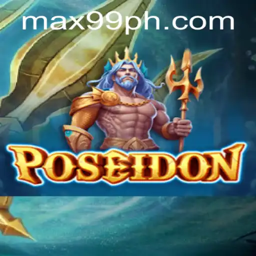 Discover Poseidon: A Dive into the Ocean of Entertainment with MAX99