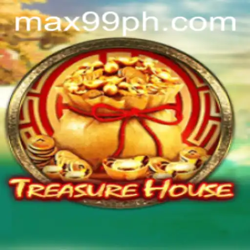 Exploration and Strategy in TreasureHouse: Dive into the Adventure with MAX99